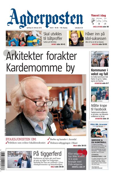 Forsiden av Agderposten 23. februar 2013: Arkitekter forakter Kardemomme by