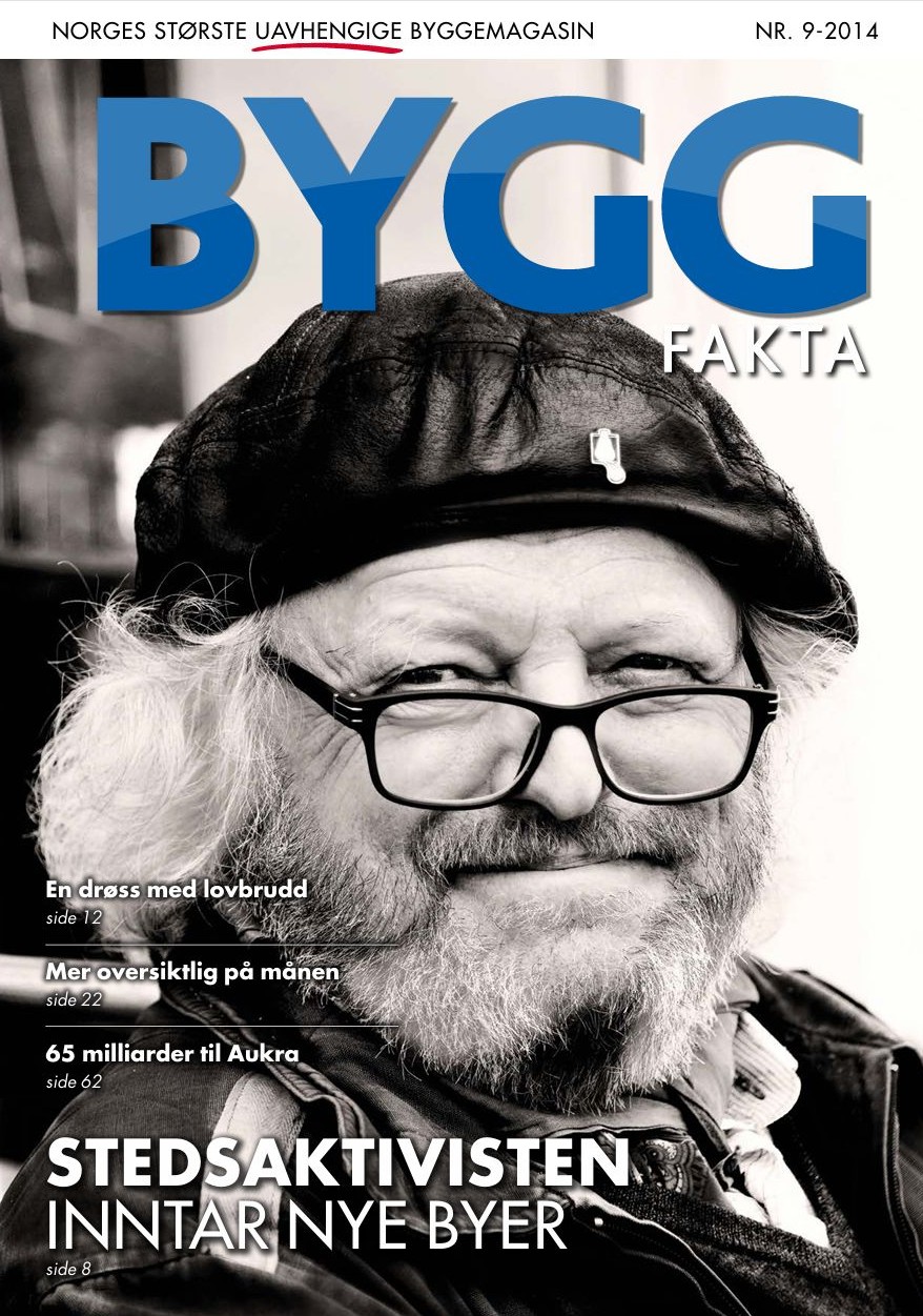 Forsiden av Byggfakta nr. 9-2014: Stedsaktivisten inntar nye byer